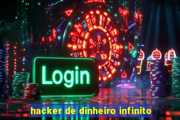 hacker de dinheiro infinito